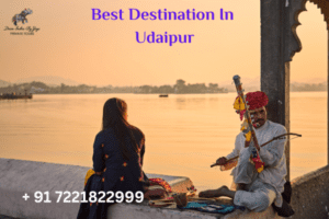 Best Destination In Udaipur
