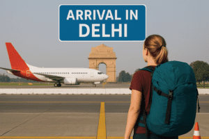 Arrivael in delhi