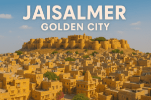 Jaisalmer (Golden City