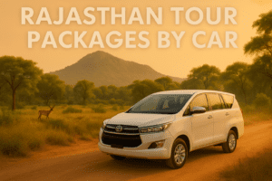 RAJASTHAN TOUR BY PACKAGE