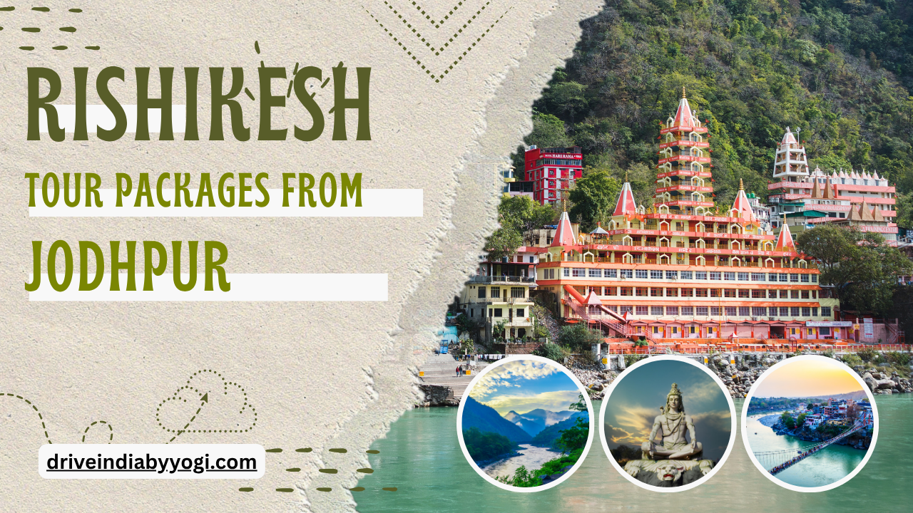 Rishikesh tour packages from Jodhpur
