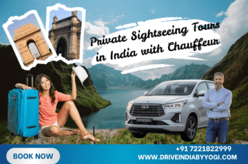 Private Sightseeing Tours in India with Chauffeur