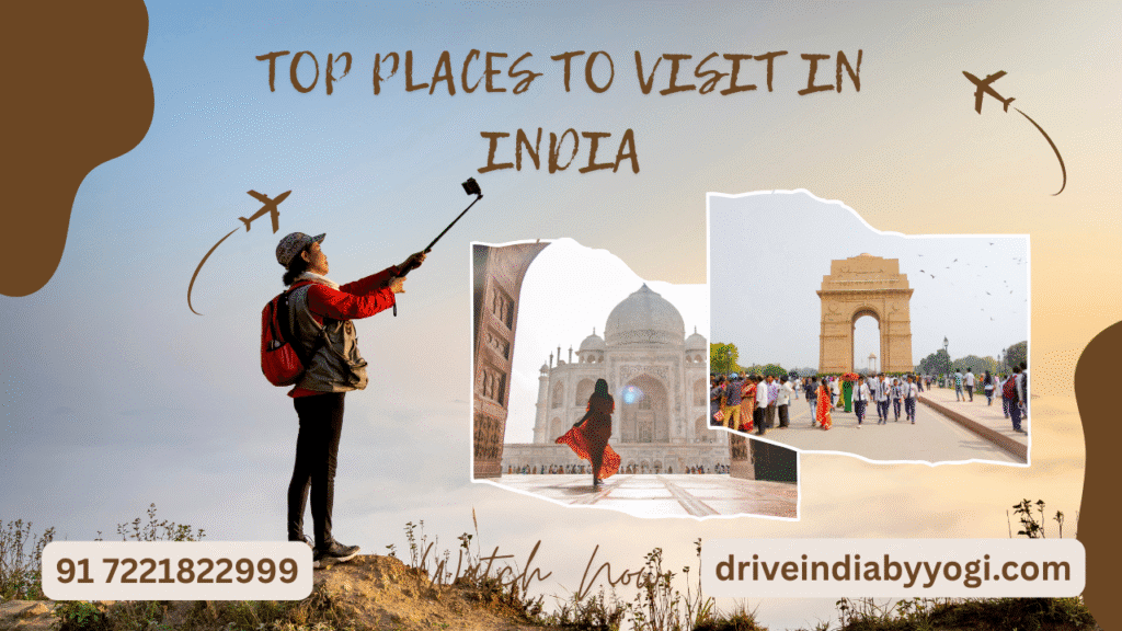 top places to visit in india