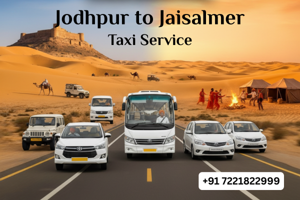 Jodhpur to Jaisalmer taxi service showcasing a Sedan, Innova Crysta, and Tempo Traveller in the Thar Desert.