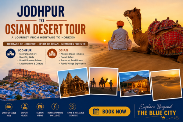 Car Hire in Jodhpur for Osian Desert camel safari tour