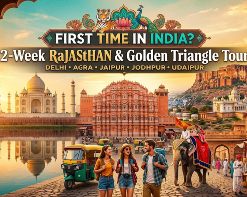 First Time in India? 2-Week Rajasthan & Golden Triangle Tour