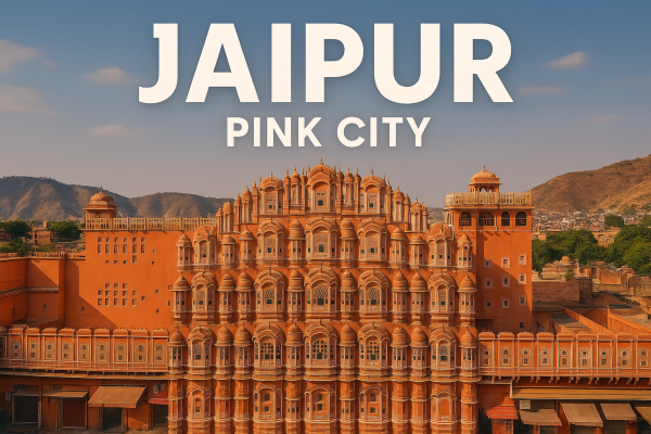 Jaipur (Pink City)